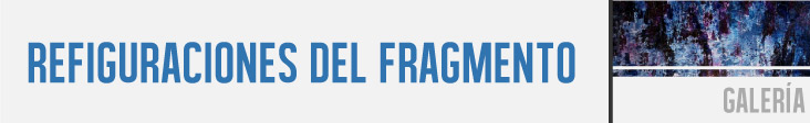 Refiguraciones del fragmento