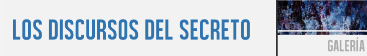 Los discursos del secreto